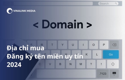 Địa chỉ mua và đăng ký tên miền uy tín, chất lượng